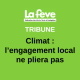 Tribune « Climat : l’engagement local ne pliera pas »